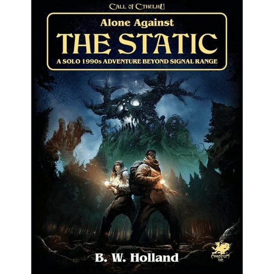 Call of Cthulhu RPG: Alone Against The Static