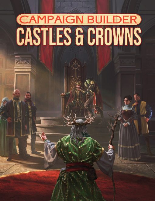 Kobold Campaign Builder Castles & Crowns Hardcover
