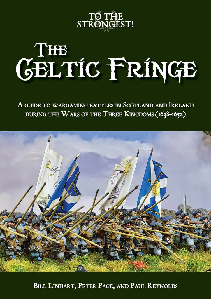 To The Strongest: The Celtic Fringe