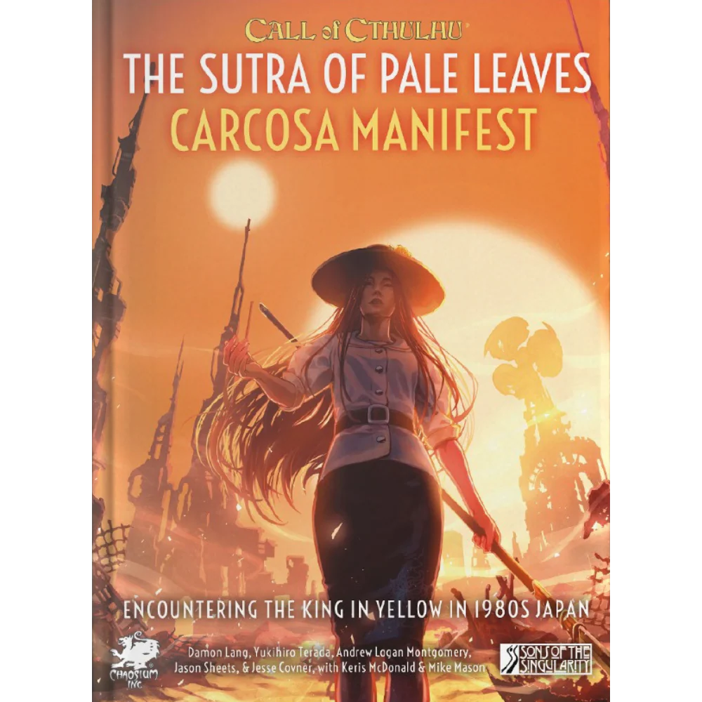 Call of Cthulhu RPG: The Sutra Of Pale Leaves - Carcosa Manifest