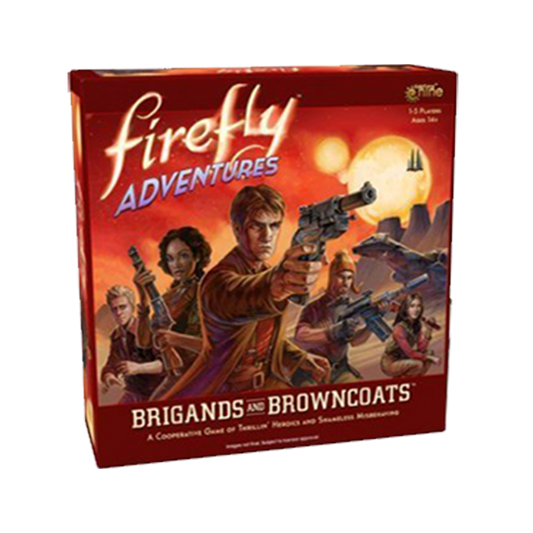 Firefly Adventures: Brigands and Browncoats