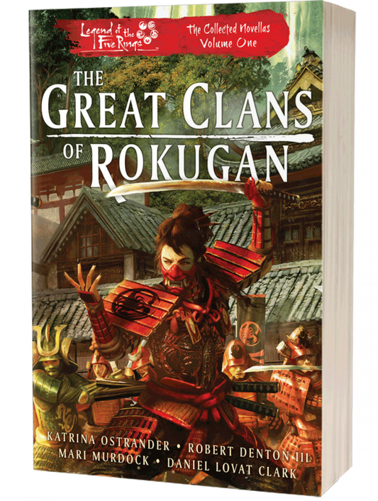 Legend of the Five Rings: The Great Clans of Rokugan - The Collection I