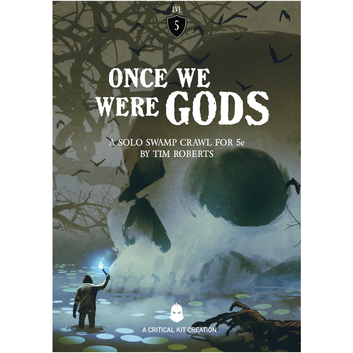 Critical Kit: Once We Were Gods DND, a 5th Edition solo adventure