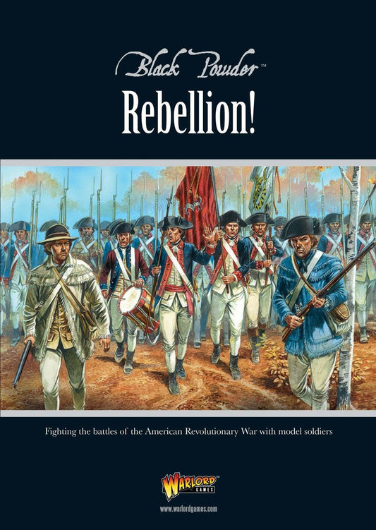 Black Powder: Rebellion! - American War of Independence Supplement