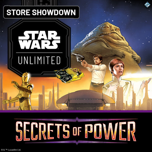 13.12.25 Star Wars Unlimited: Secrets Of Power Store Showdown