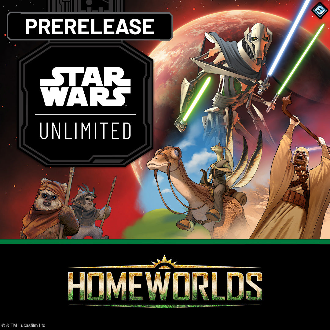03/10/26 Star Wars Unlimited: Homeworlds Pre-release