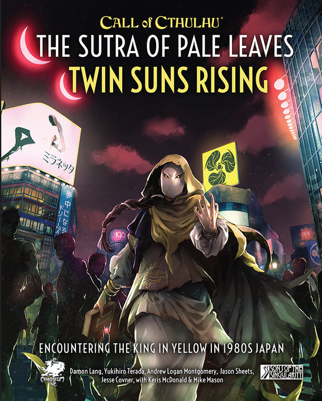 Call of Cthulhu RPG: The Sutra Of Pale Leaves - Twin Suns Rising Campaign