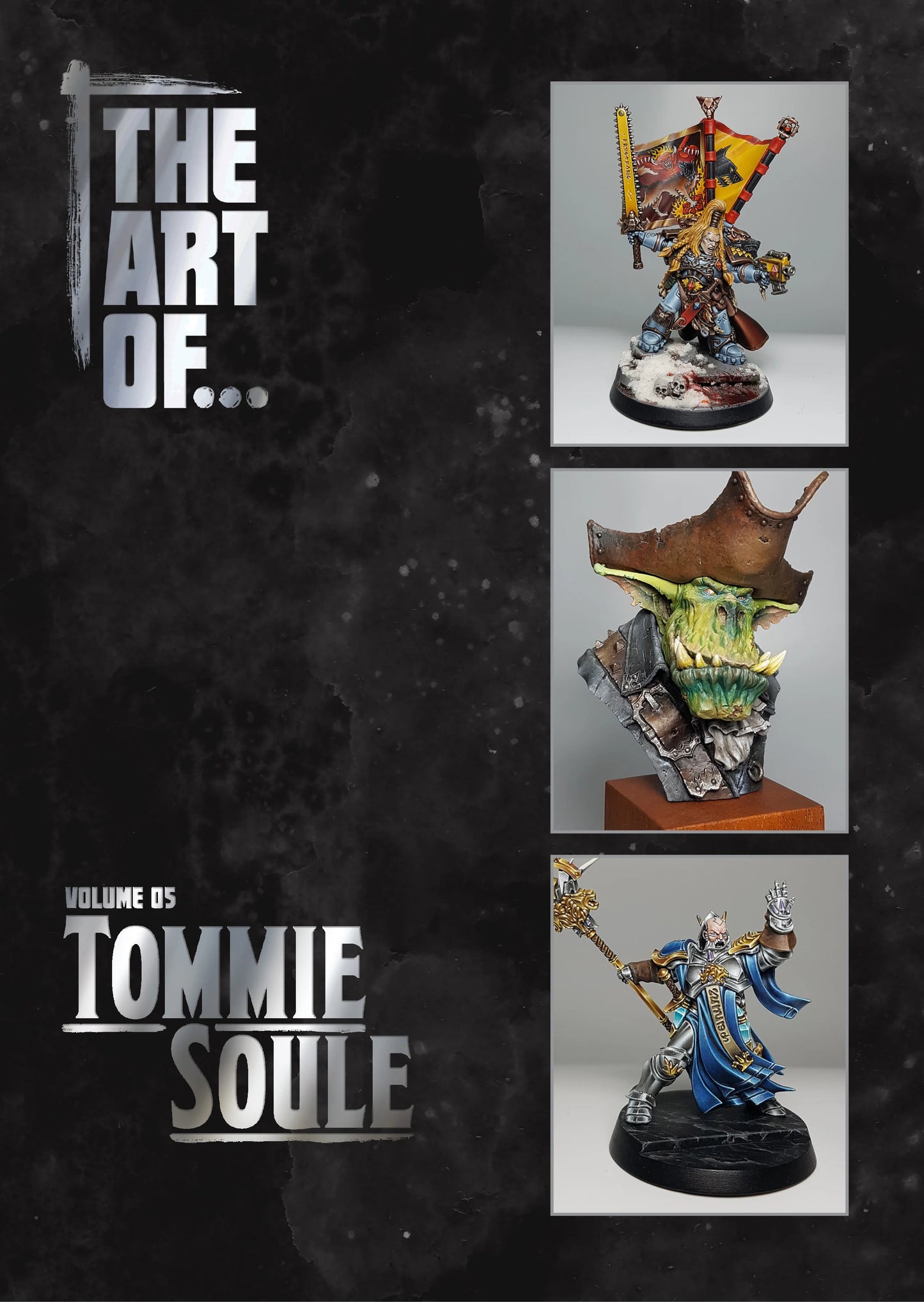 The Art of... Volume 5 - The Art of Tommie Soule