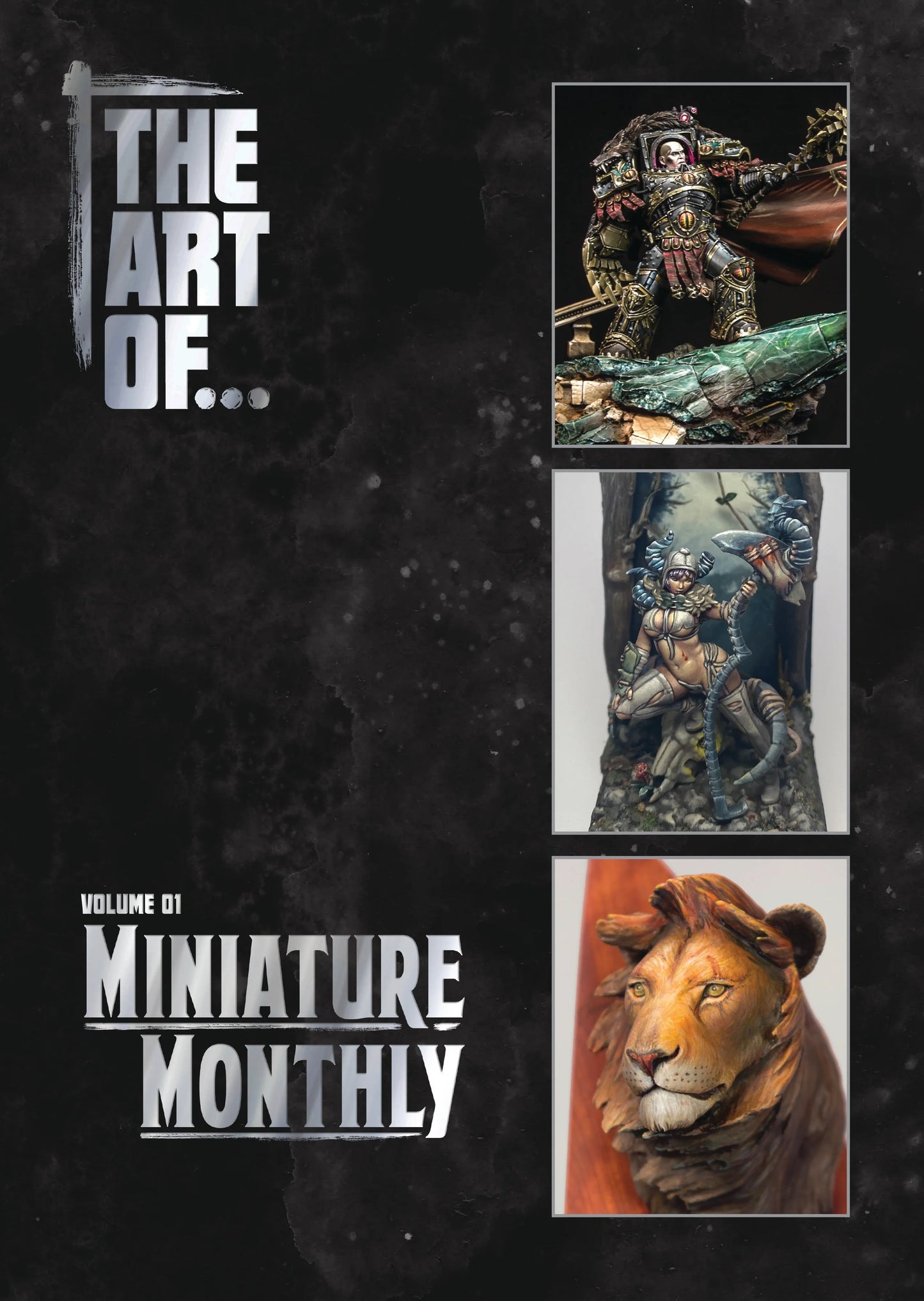 The Art of... Volume 1 - The Art of Miniature Monthly
