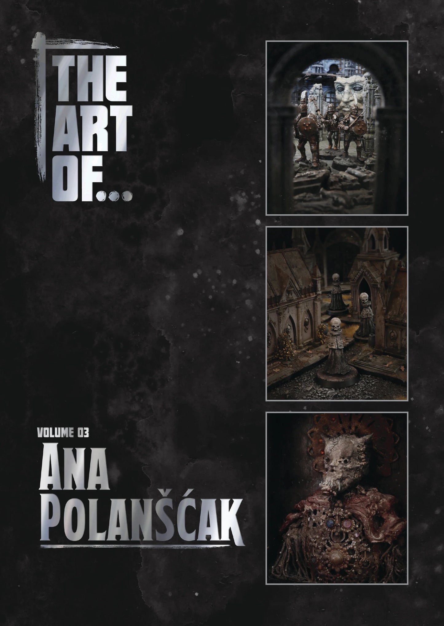 The Art of... Volume 3 - The Art of Ana Polanscak