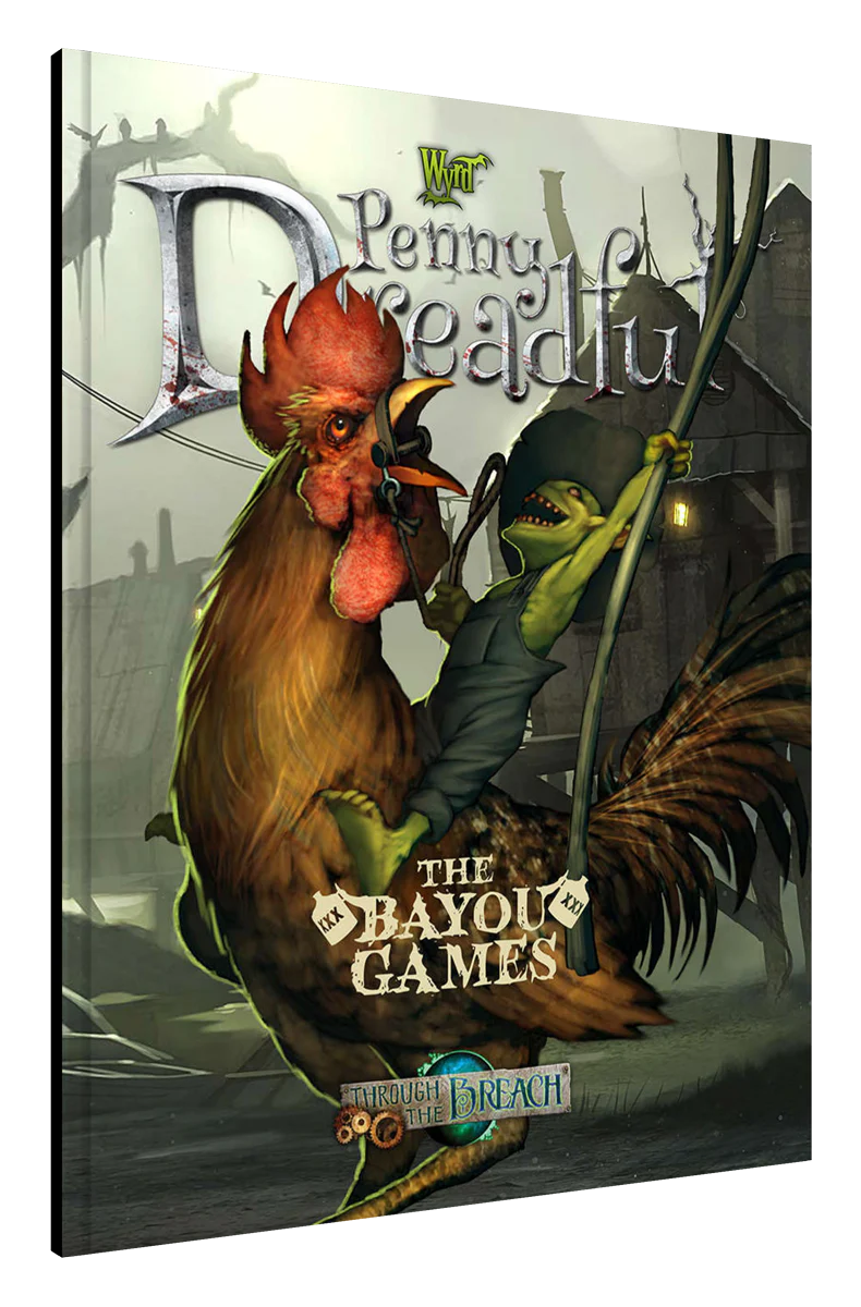 Penny Dreadful: The Bayou Games