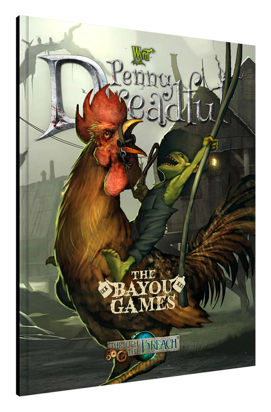 Penny Dreadful: The Bayou Games