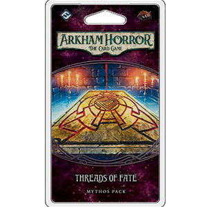 Threads of Fate - Arkham Horror