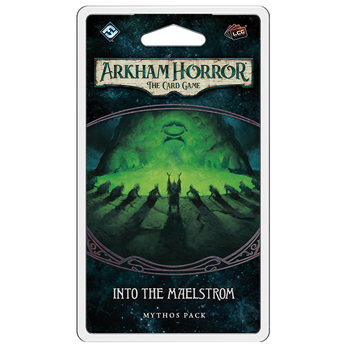 Into the Maelstrom - Arkham Horror