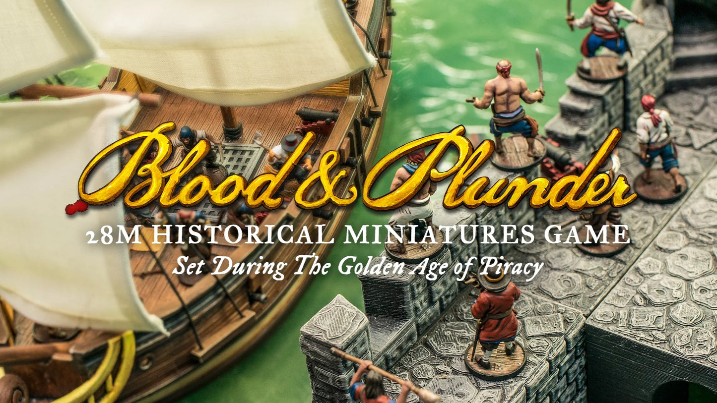 4/5.07.26 Blood & Plunder: Hoist the Colours