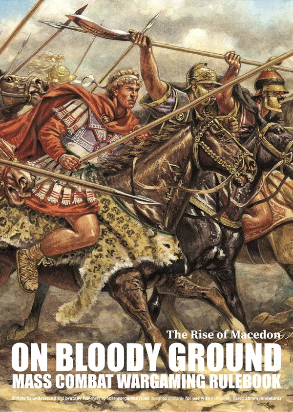 On Bloody Ground - The Rise of Macedon