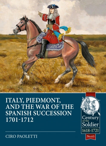 Italy, Piedmont and the War of the Spanish Succession