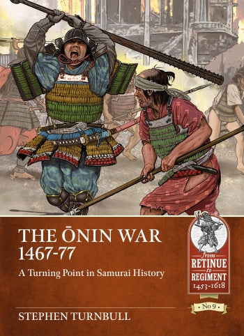 The Onin War 1467-77
