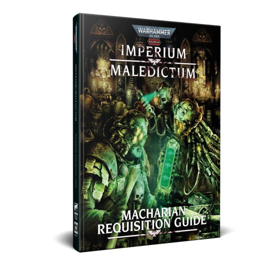 Warhammer 40,000 Roleplay: Imperium Maledictum Macharian Requisition Guide