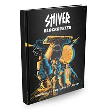 Shiver: Blockbuster - Legends of the Silver Scream