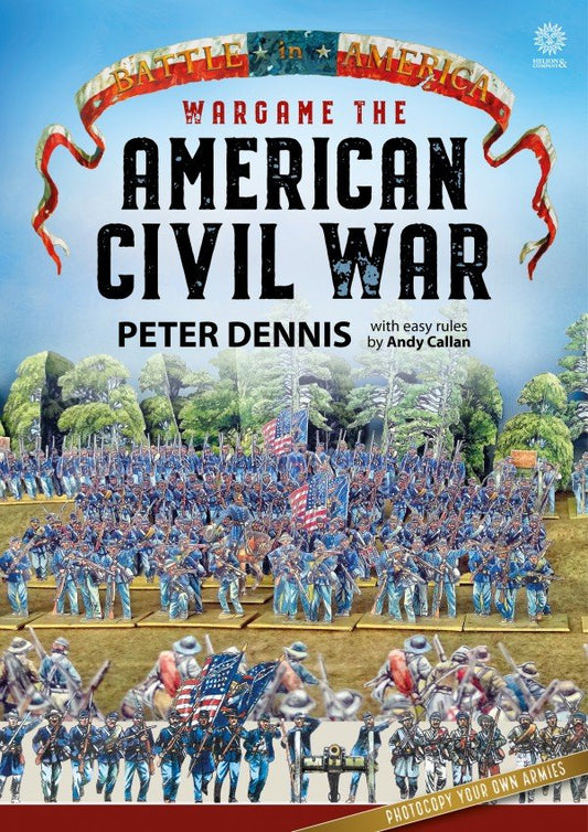 Paper Soldiers - American Civil War