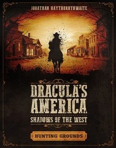 Dracula's America: Hunting Grounds