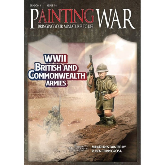 Painting War 14 – WWII British & Commonwealth Armies