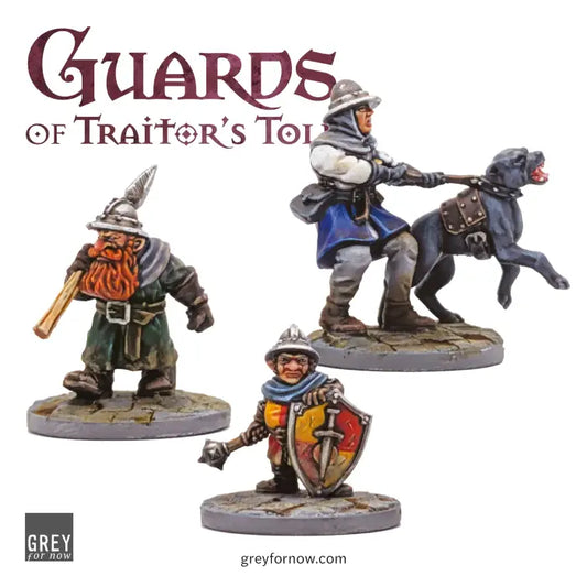 Guards of Traitor’s Toll: New Recruits