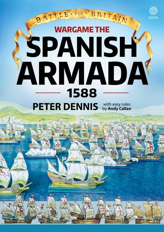 Paper Soldiers - Spanish Armada 1588