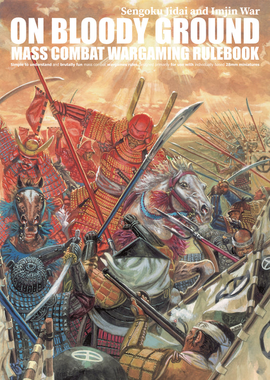 On Bloody Ground - Sengoku Jidai & Imjin War