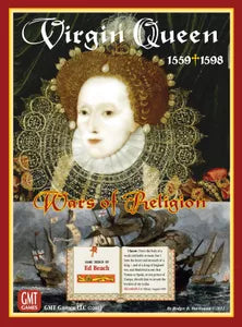 Virgin Queen: Wars of Religion 1559-1598