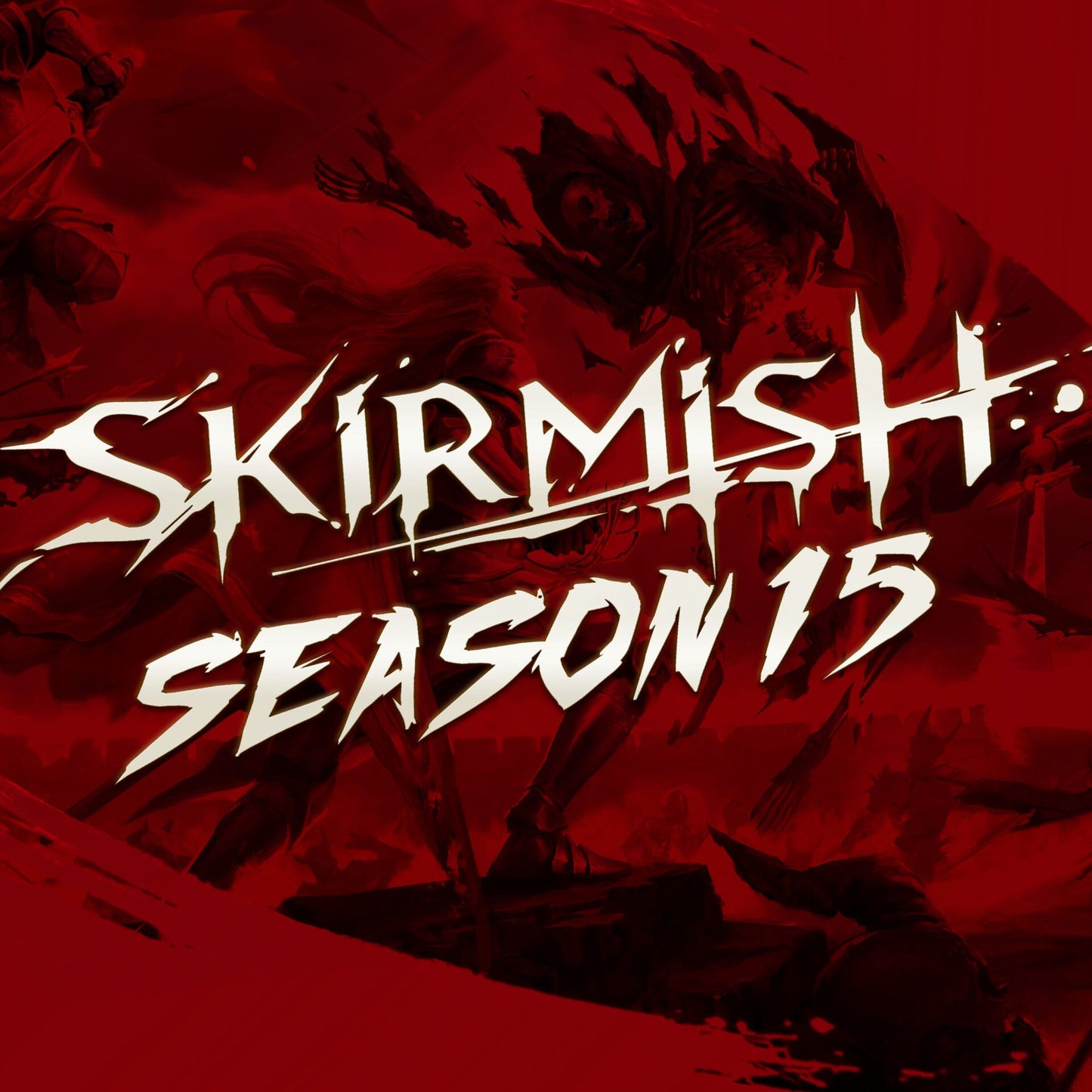 15.08.26 Flesh and Blood:  Skirmish Season 15