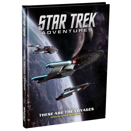 Star Trek Adventures: These Are The Voyages
