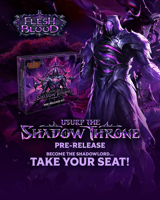 20.09.26 Flesh and Blood: Usurp the Shadow Throne Pre-release